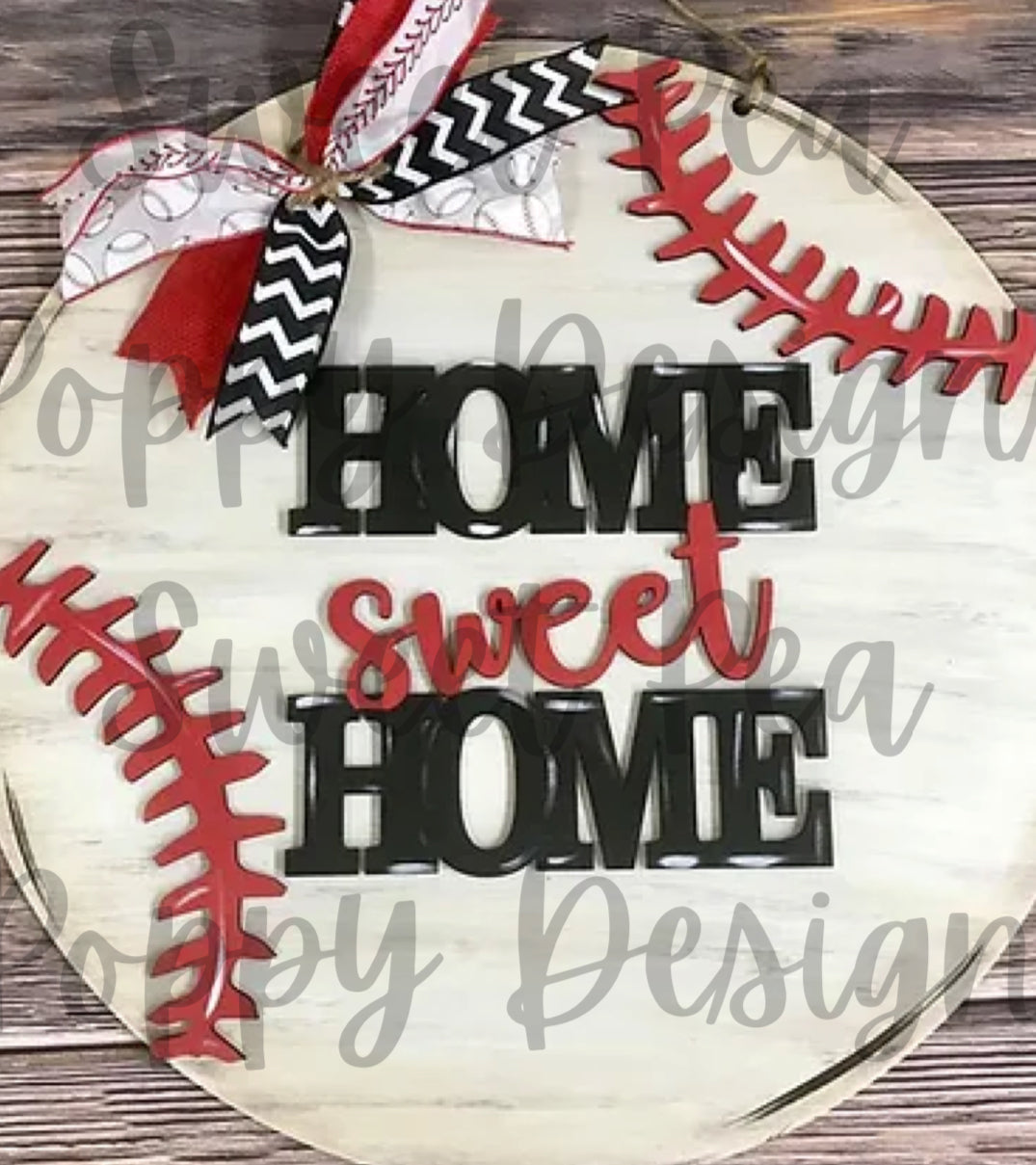 Home Sweet Home Baseball Sign